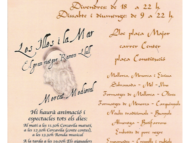Santanyí celebra un Mercat Medieval dedicat al gran viatger Ramon Llull entorn a les Illes i la Mar