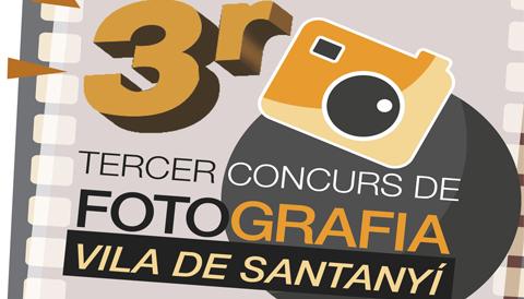 TERCER CONCURS DE FOTOGRAFIA VILA DE SANTANYÍ