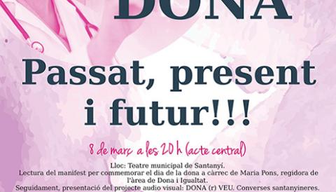 SANTANYÍ ESTRENARÀ UN PROJECTE AUDIOVISUAL AMB MOTIU DEL DIA DE LA DONA